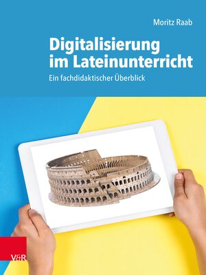 cover image of Digitalisierung im Lateinunterricht